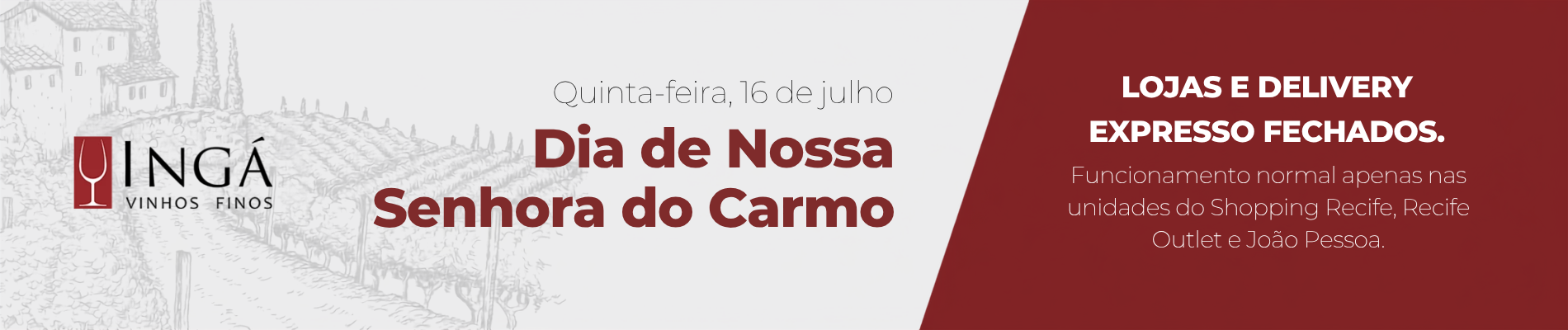 Feriado Nossa Senhora do Carm
